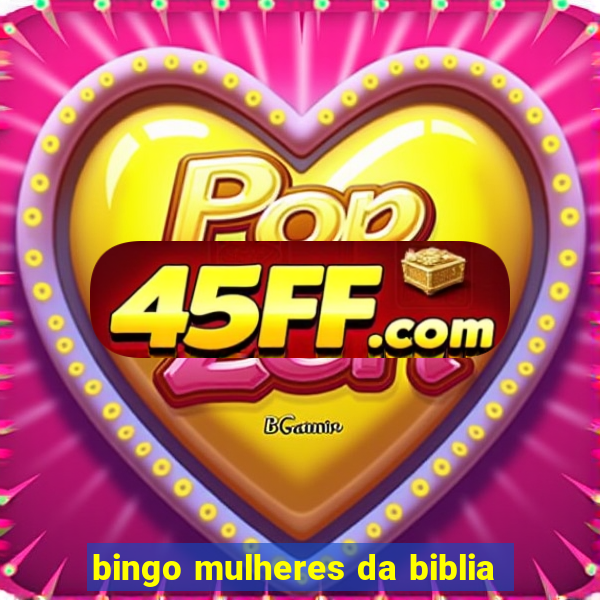 bingo mulheres da biblia